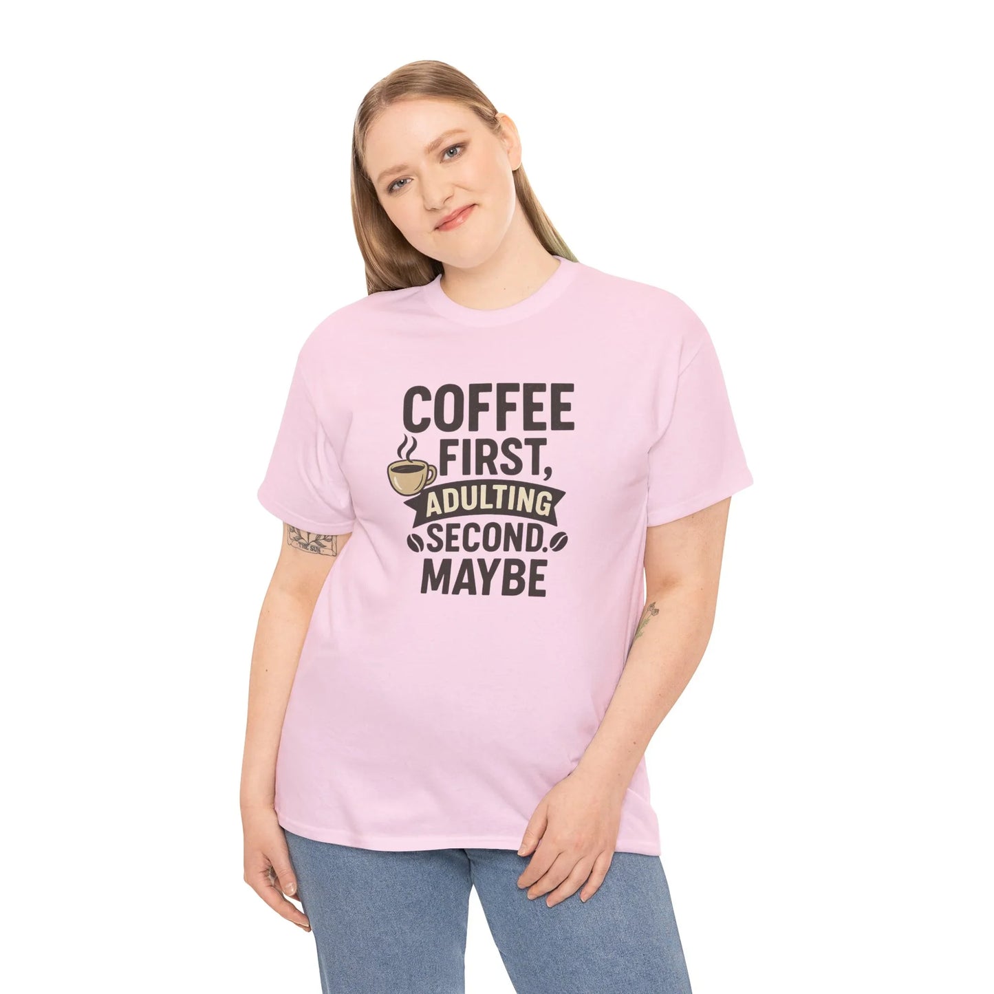 Coffee First Adulting Second Funny Quote Tee