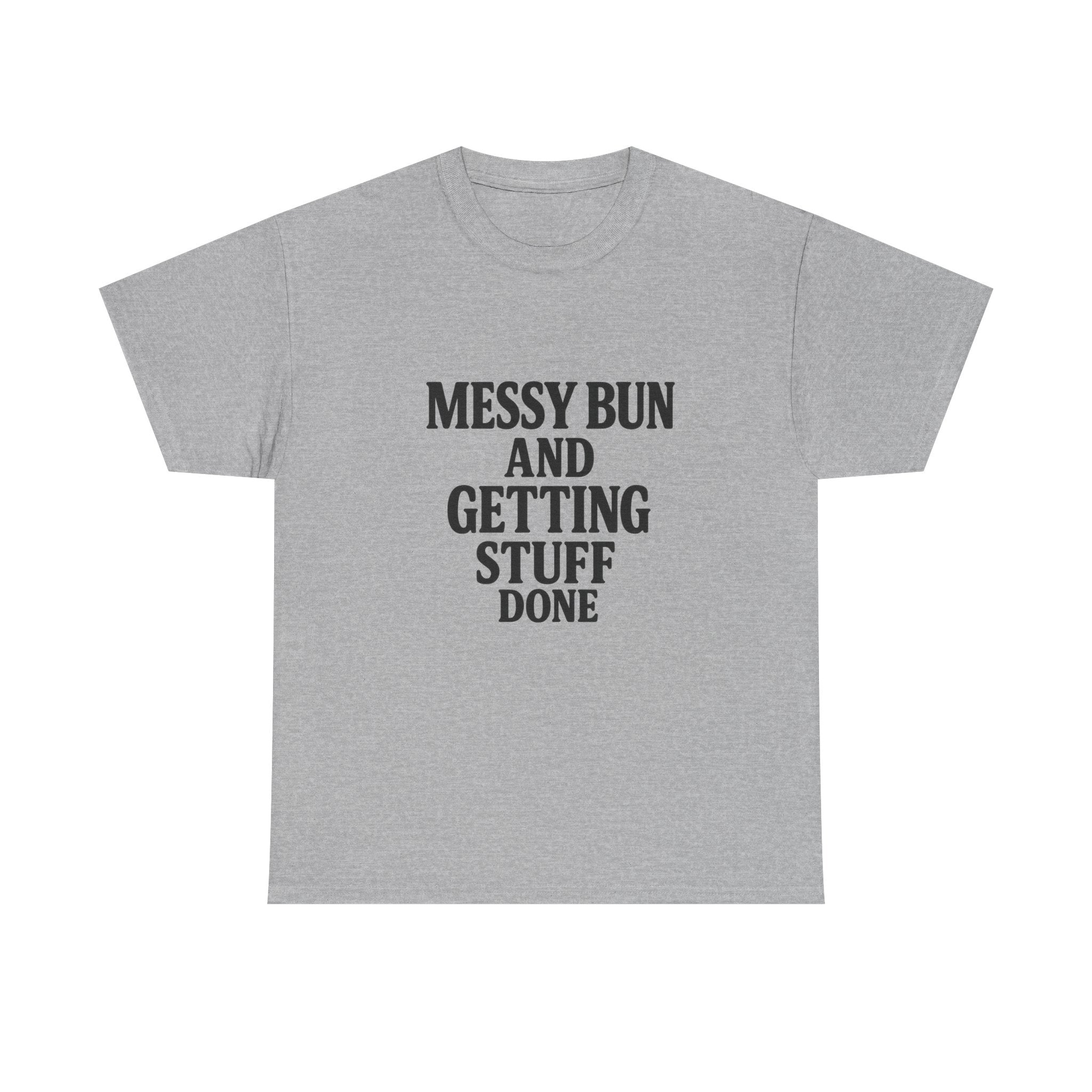 Messy Bun Tee - Unisex Heavy Cotton Tee, Casual Wear, Everyday Outfit, Gift Idea, Birthday Present, Self-Care Reminder