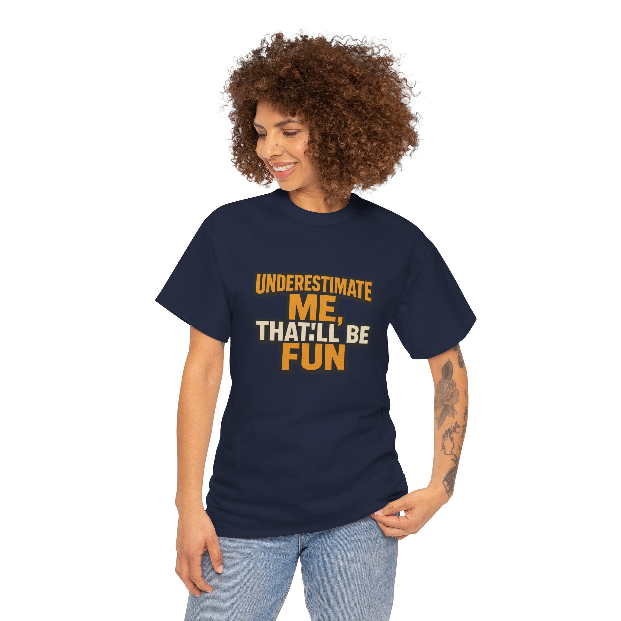 Underestimate Me Unisex Heavy Cotton Tee - Motivational Shirt, Fun Graphic Tee, Gift for Friends, Casual Wear, Humor Apparel