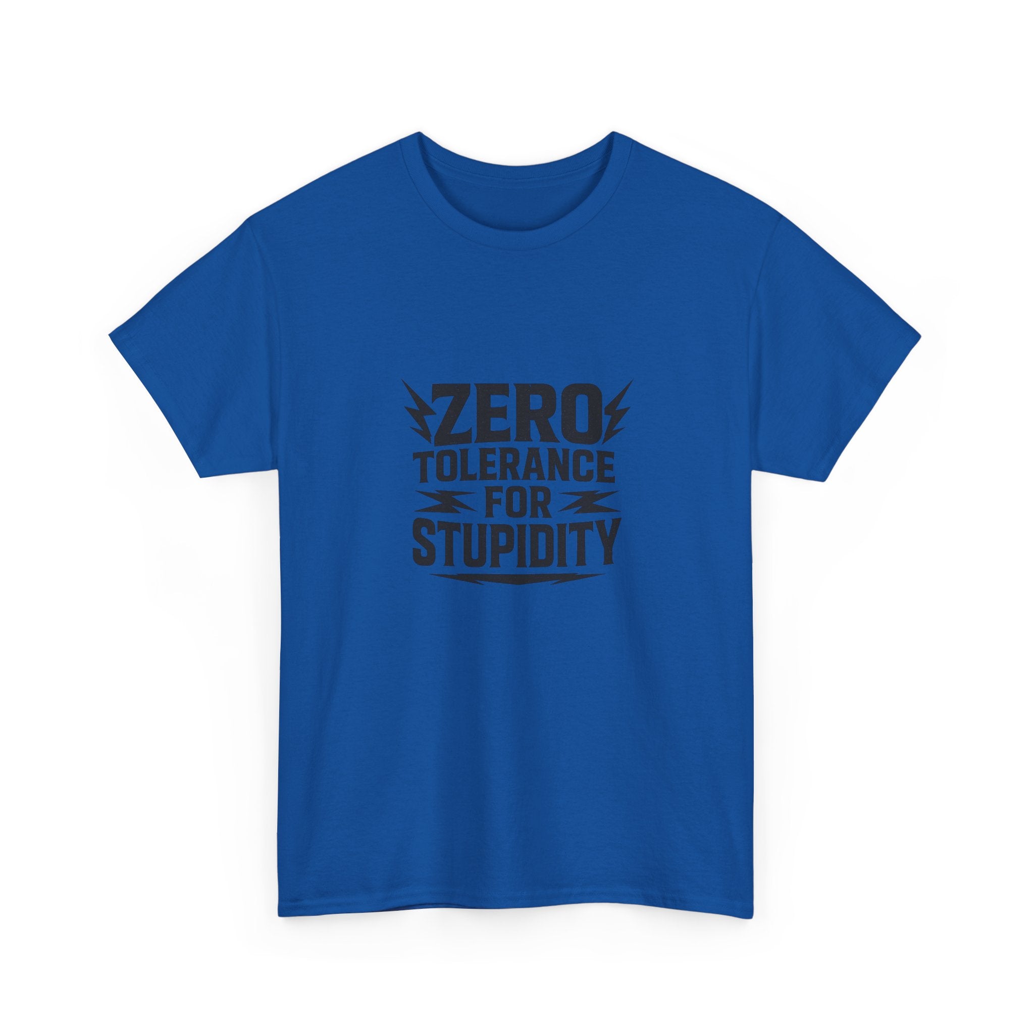 Funny Zero Tolerance Unisex Tee