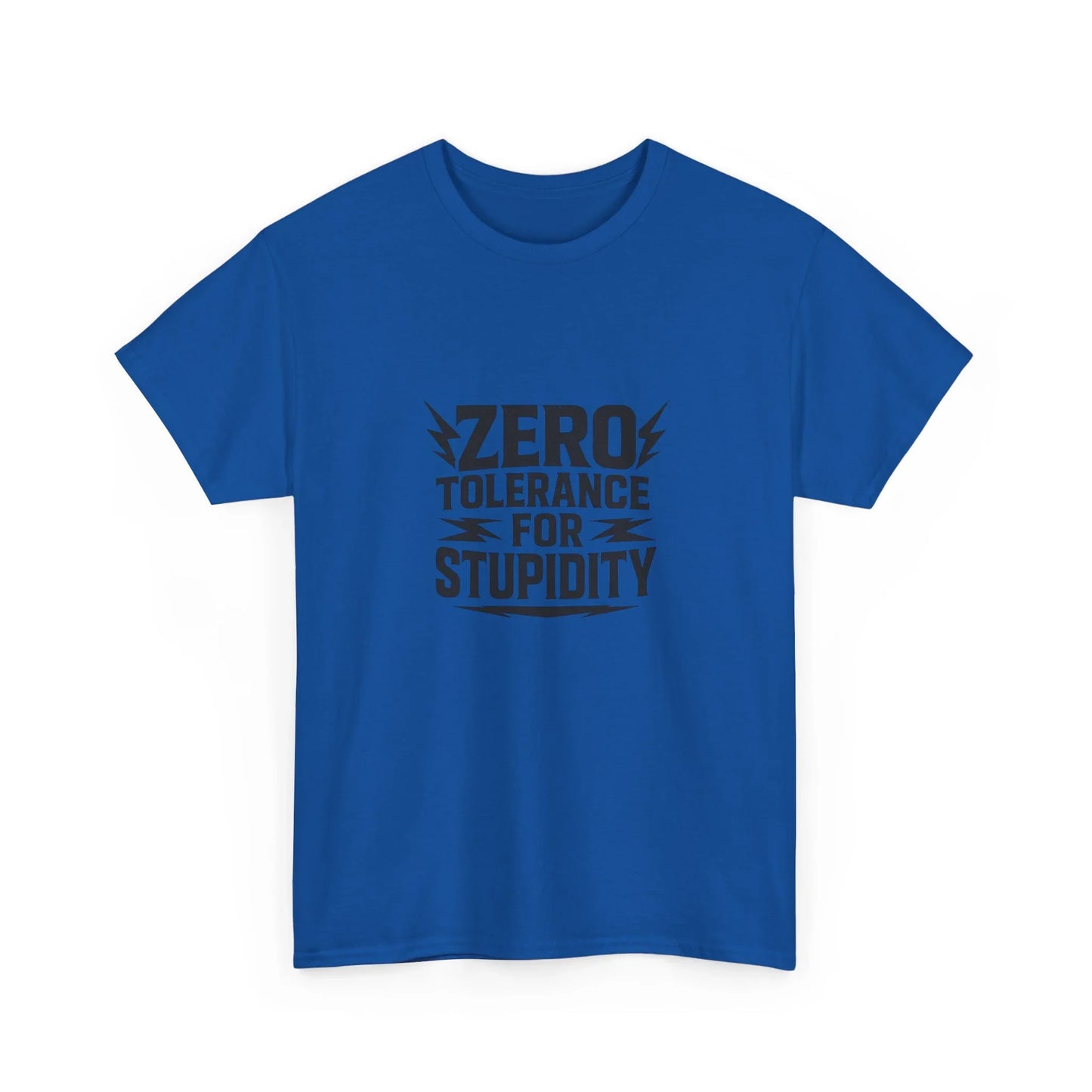 Funny Zero Tolerance Unisex Tee