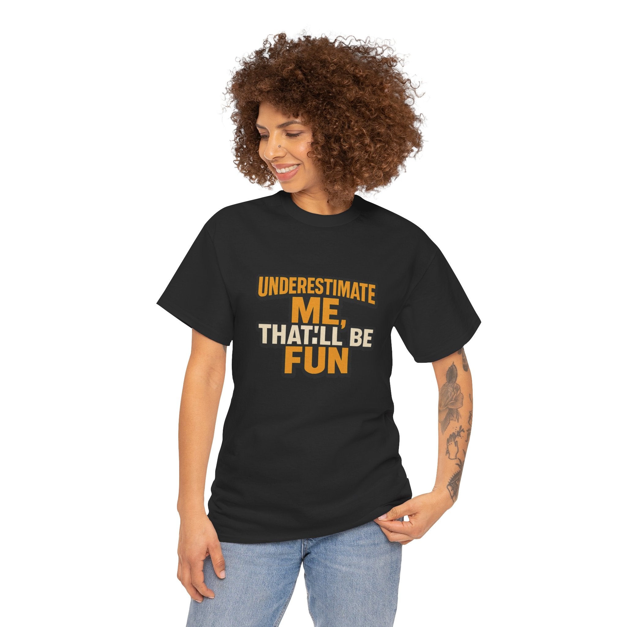 Underestimate Me Unisex Heavy Cotton Tee - Motivational Shirt, Fun Graphic Tee, Gift for Friends, Casual Wear, Humor Apparel