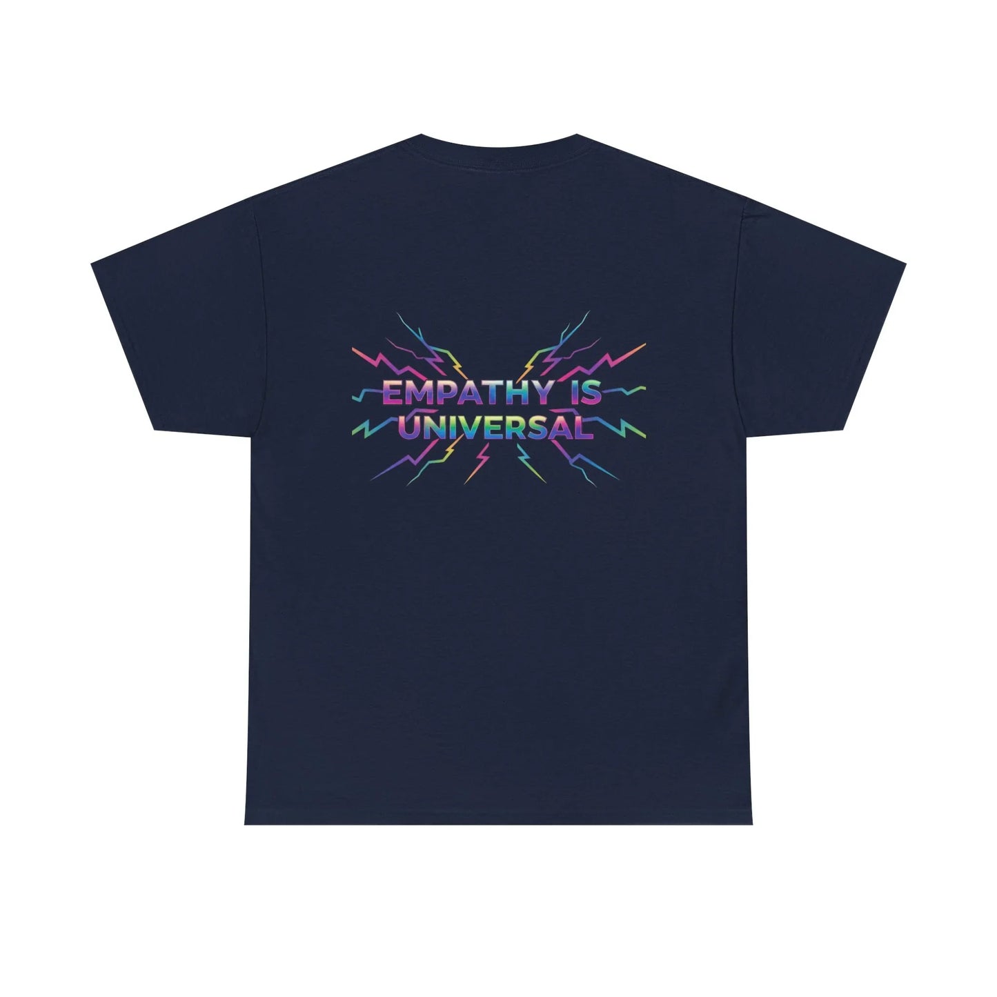 Navy blue t-shirt with Empathy Is Universal text and colorful lightning graphic on back