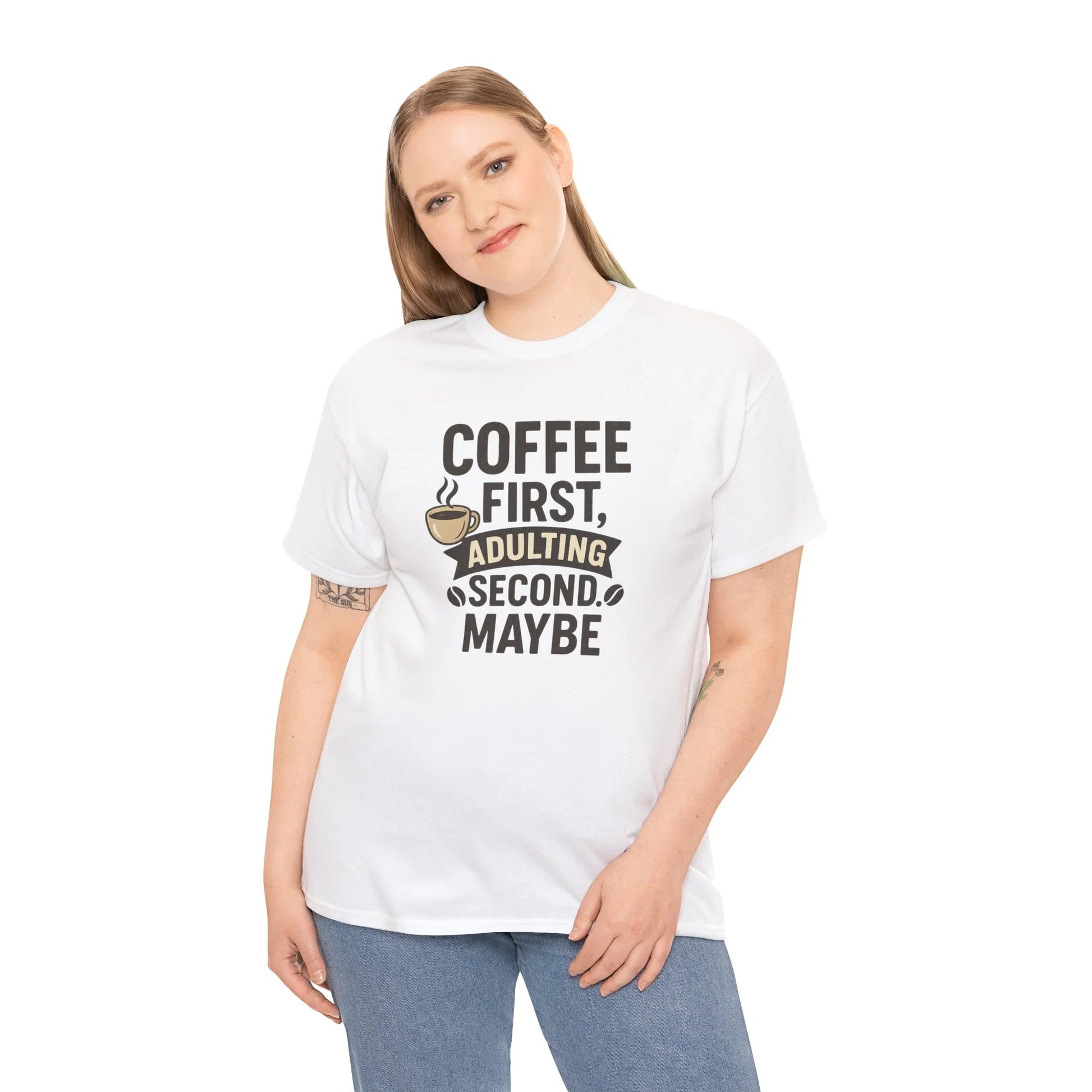 Coffee First Adulting Second Funny Quote Tee