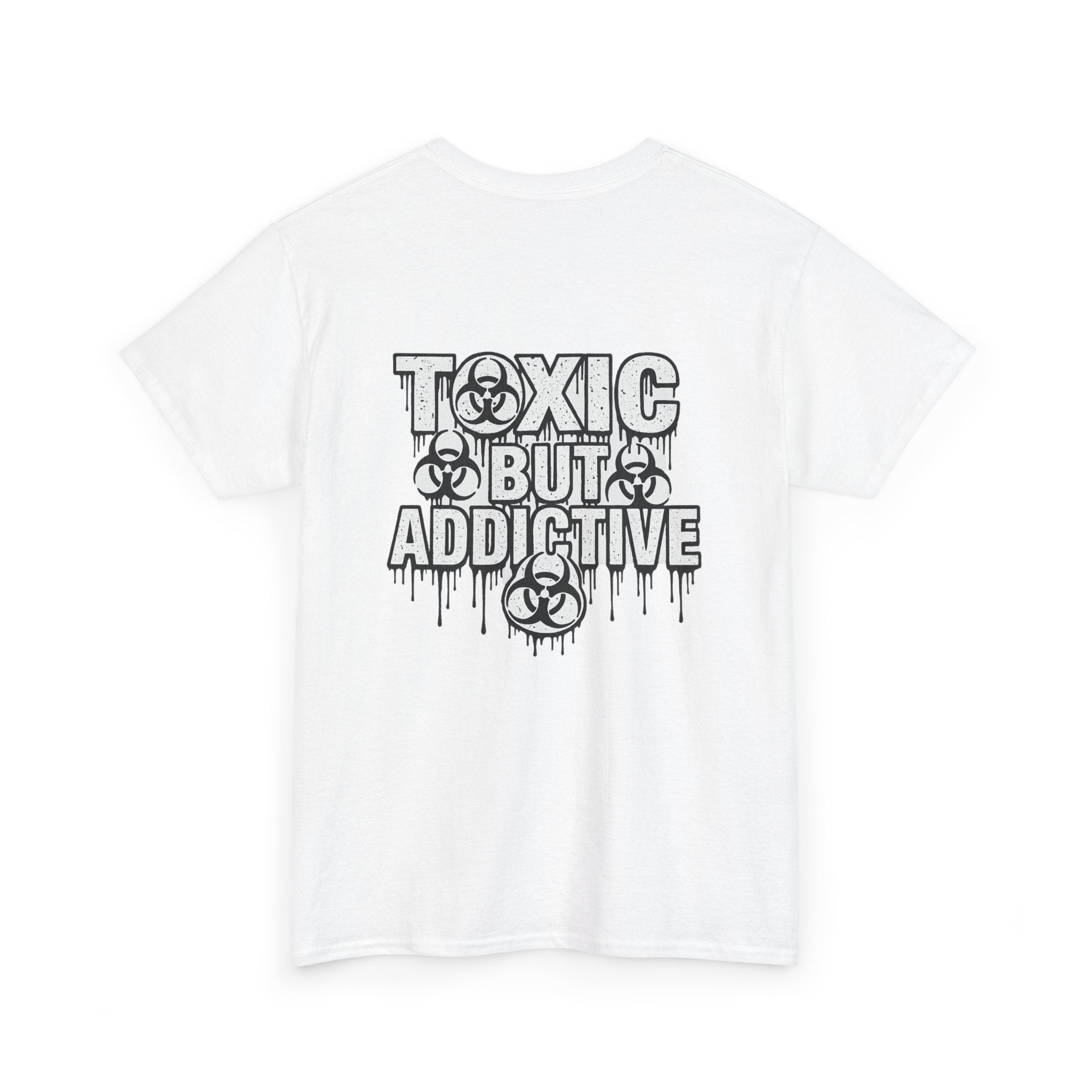 Exoticool Toxic but Addictive Tee, Unisex Graphic T-Shirt, Casual Wear, Streetwear Fashion, Unique Gift, Edgy Style