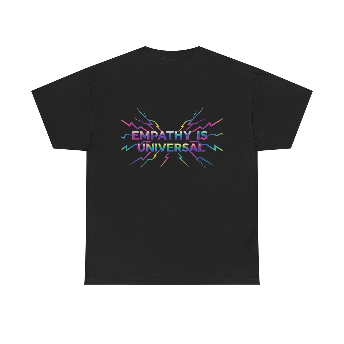 Black t-shirt with colorful 'Empathy Is Universal' text and lightning graphic on back