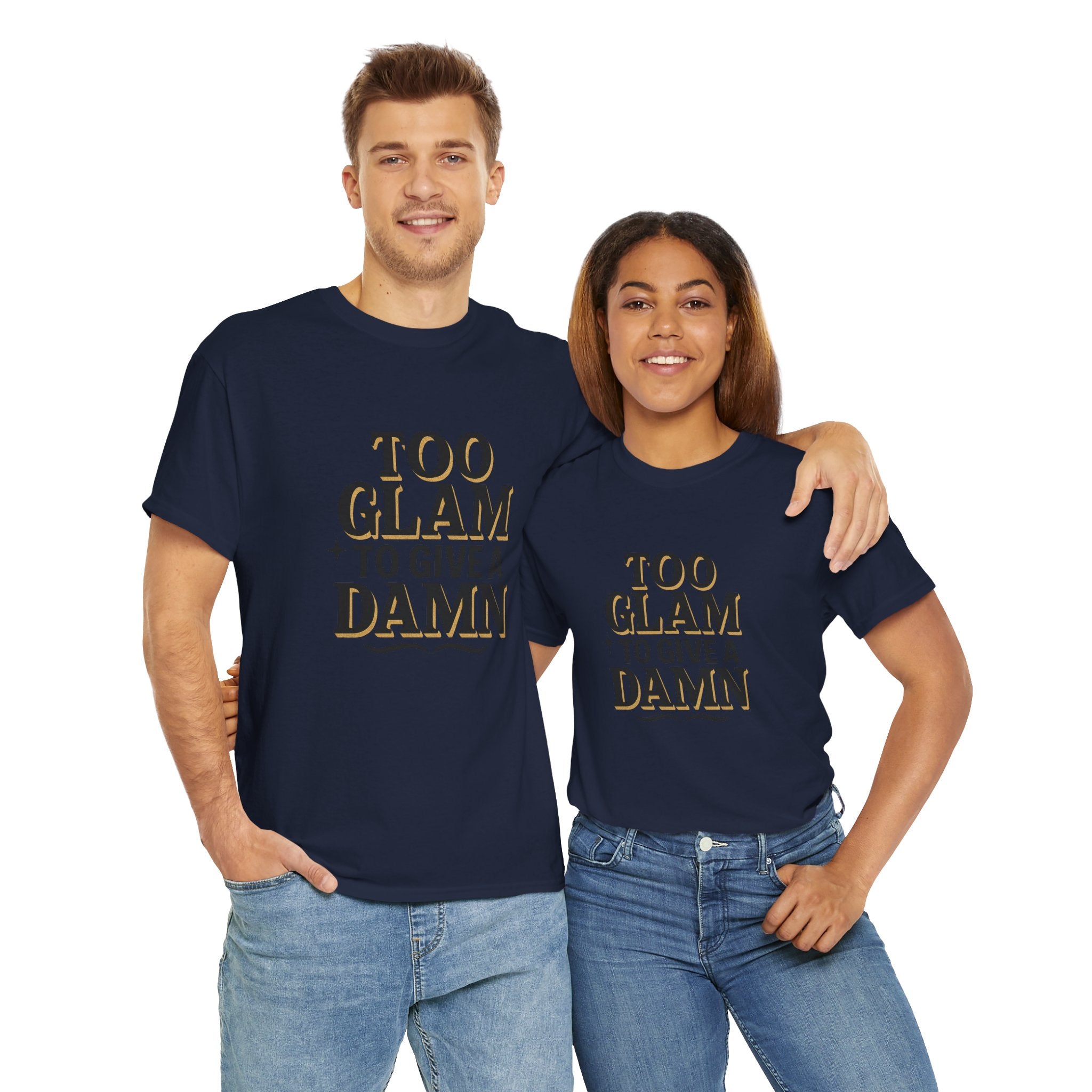 Too Glam to Give a Damn Unisex Heavy Cotton Tee, Trendy Graphic T-Shirt for Fashion Lovers, Casual Wear, Gift for Her, Stylish Everyday Wear
