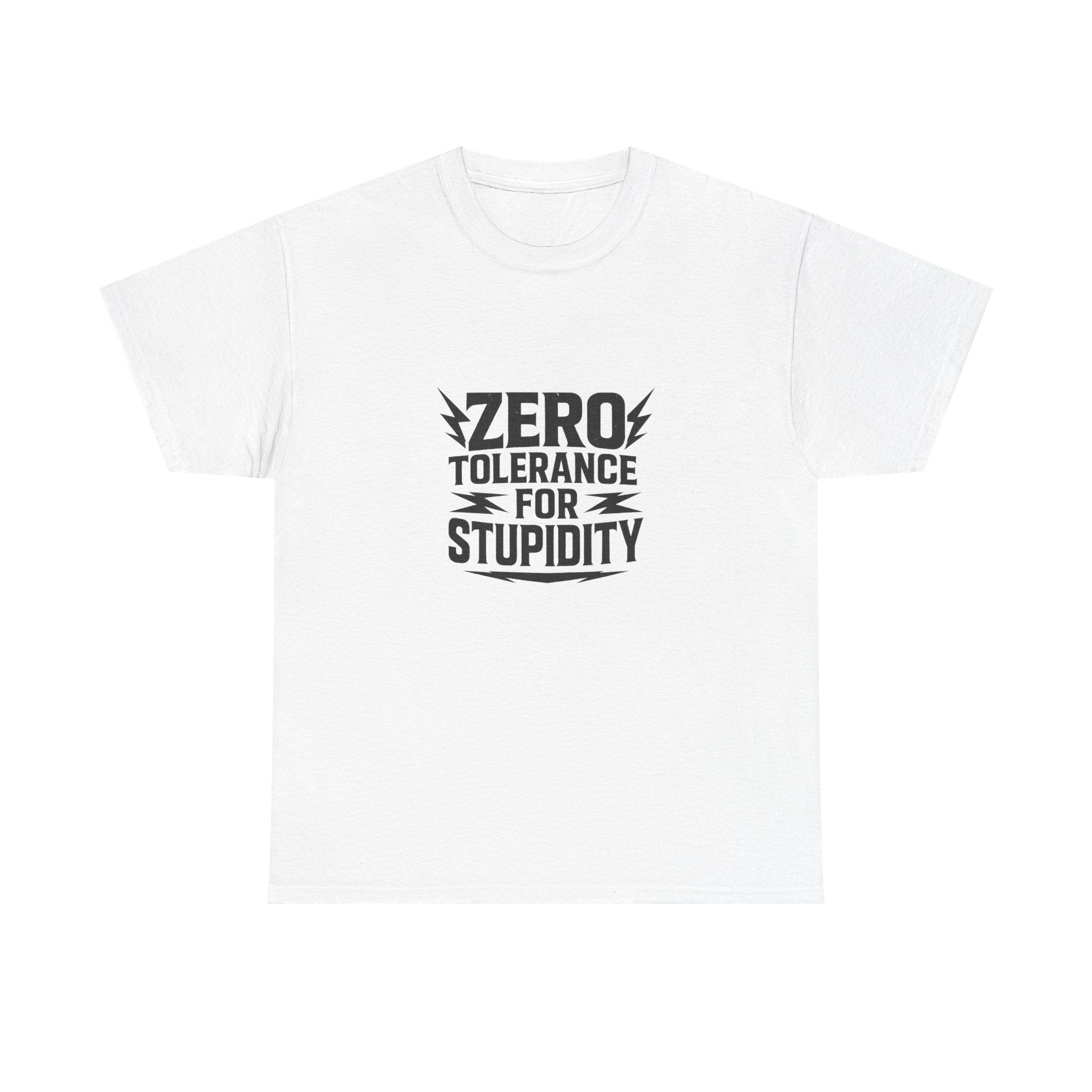 Funny Zero Tolerance Unisex Tee