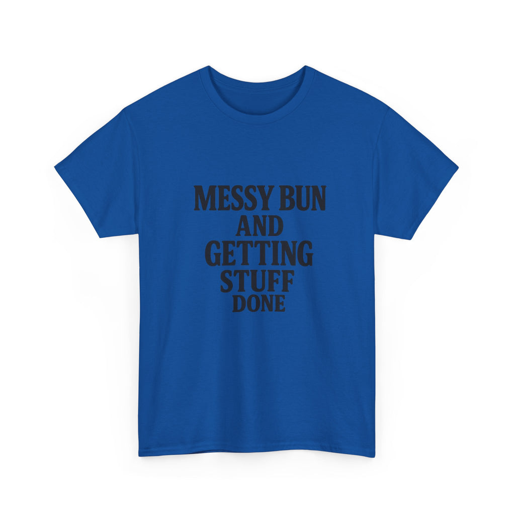 Messy Bun Tee - Unisex Heavy Cotton Tee, Casual Wear, Everyday Outfit, Gift Idea, Birthday Present, Self-Care Reminder