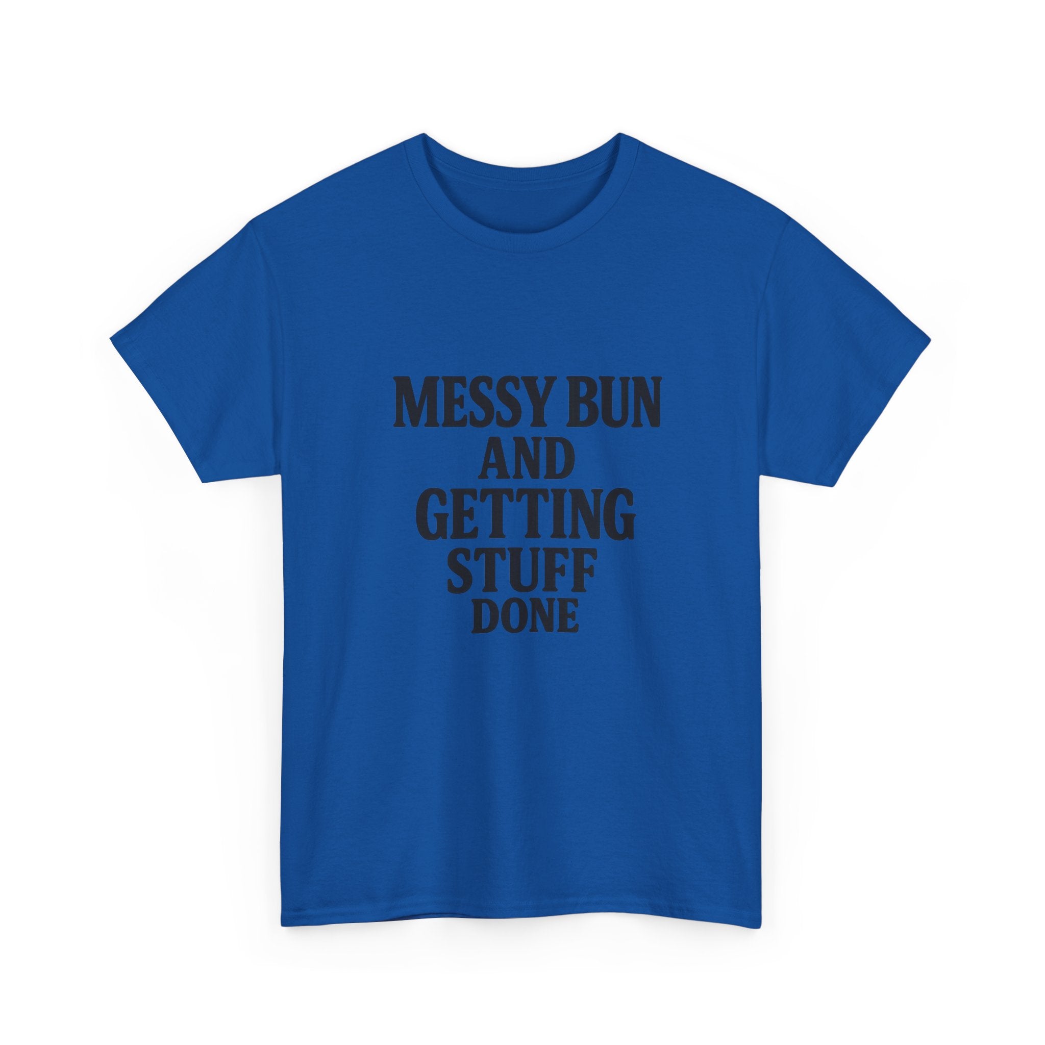 Messy Bun Tee - Unisex Heavy Cotton Tee, Casual Wear, Everyday Outfit, Gift Idea, Birthday Present, Self-Care Reminder